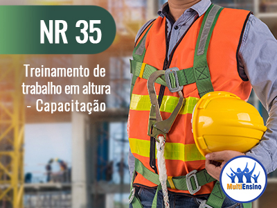 NR 35, Treinamento de trabalho em altura - Capacitação - Veja detalhes:
