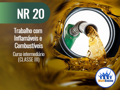 NR 20 Trabalho com inflamáveis e Combustíveis (Curso básico CLASSE III) Veja detalhes: